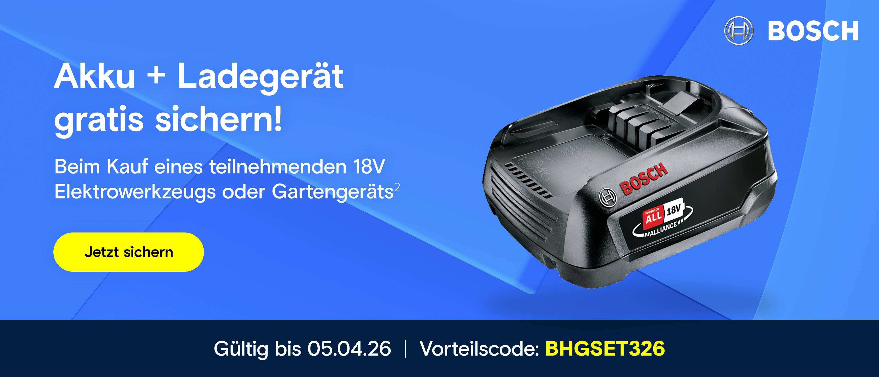 Bosch: Gratis Akku und Ladegerät. Code: BHGSET326.
