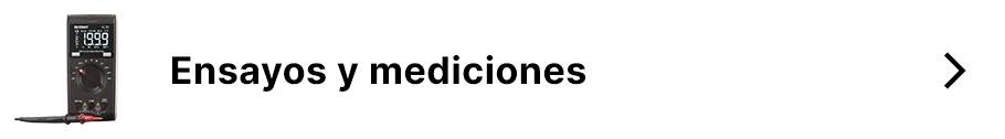 Ensayos y mediciones