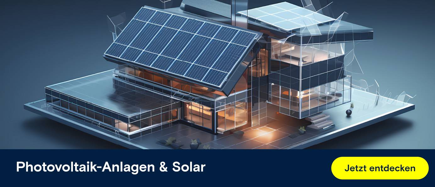 Weiterleitung  zur Seite "Photovoltaik-Anlagen & Solar"