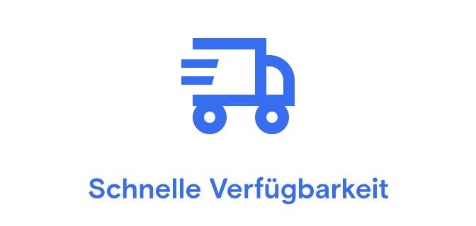 Schnelle Verfügbarkeit