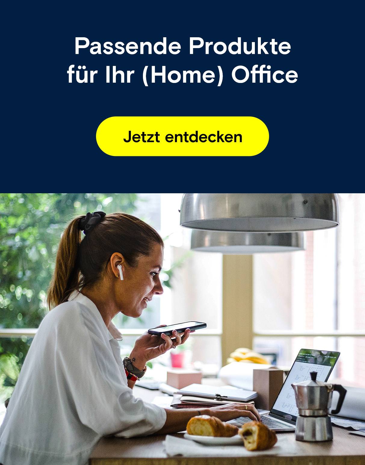 Text: Passende Produkte für Ihr Homeoffice und Jetzt entdecken.