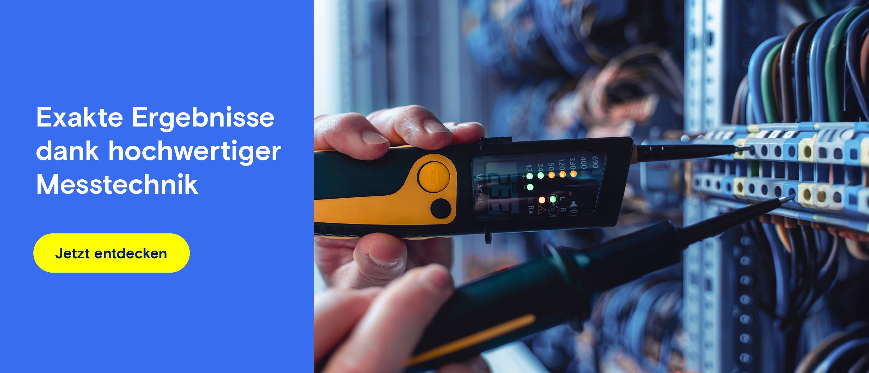 Hände messen an Kabeln. Text: "Exakte Ergebnisse dank hochwertiger Messtechnik".