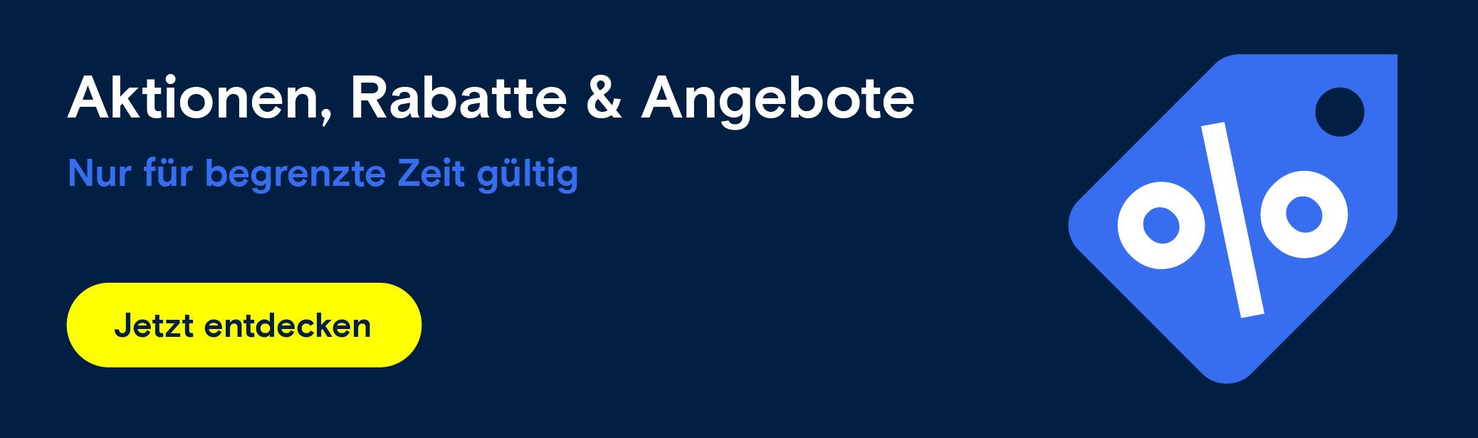 Aktionen, Rabatte & Angebote - Vorteilsaktionen