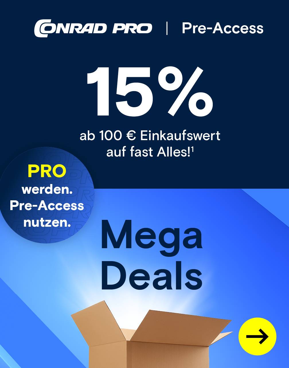 Conrad PRO: Ein geöffneter, leuchtender Karton.