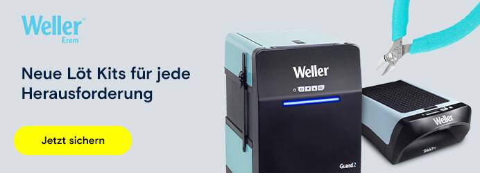 Weller - Neue Löt Kits für jede Herausforderung