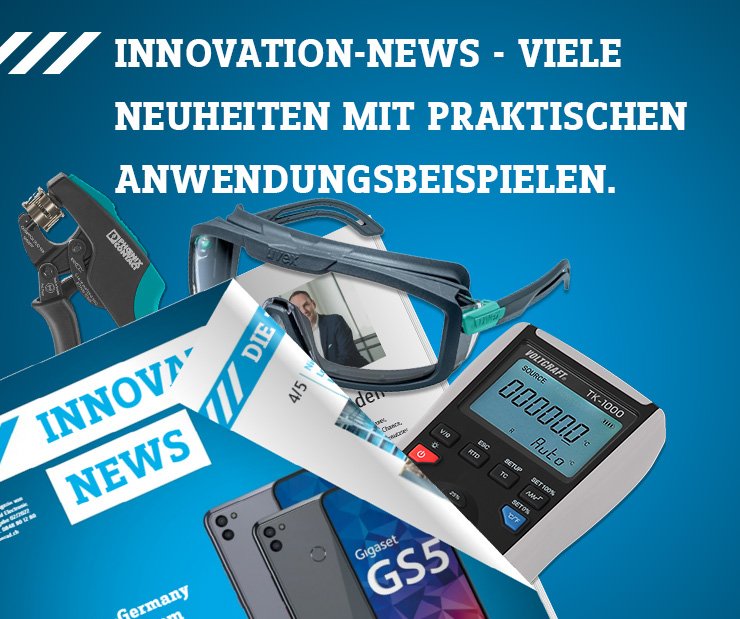 Innovation-News - Viele Neuheiten mit praktischen Anwendungsbeispielen »