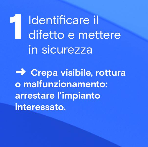 Identificare il componente difettoso e mettere in sicurezza la macchina