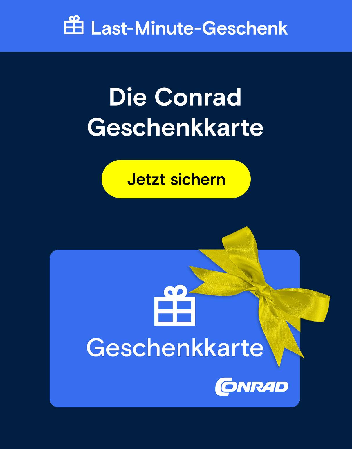Blaue Conrad Geschenkkarte mit gelber Schleife. Last-Minute.