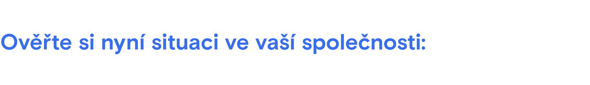 Modrý text „Check the situation in your company now“ na světle šedém pozadí.
