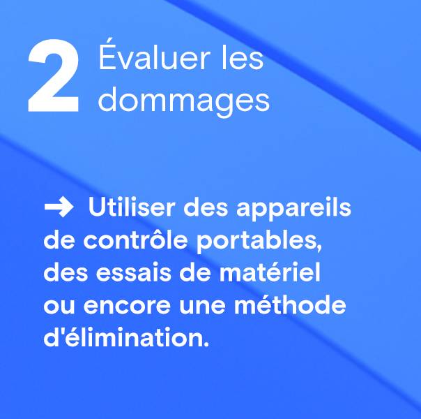 Évaluer les dommages