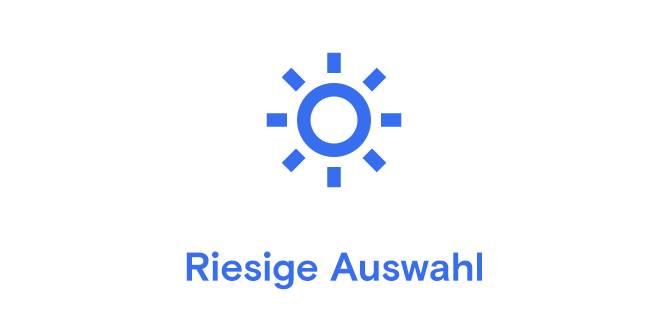 Riesige Auswahl