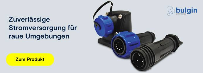 Bulgin - Zuverlässige Stromversorgung für raue Umgebung