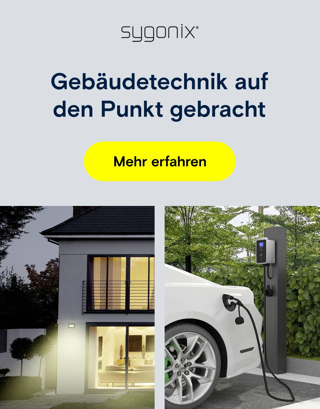 Sygonix: Beleuchtetes Haus und E-Auto an Ladestation.