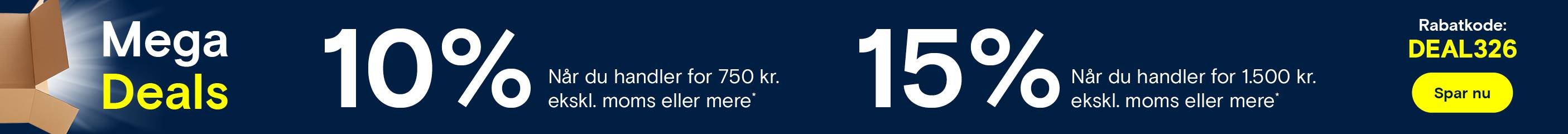 Kun i en begrænset periode - 10 % Når du handler for 750 kr. ekskl. moms eller mere - 15 % Når du handler for 1.500 kr. ekskl. moms eller mere