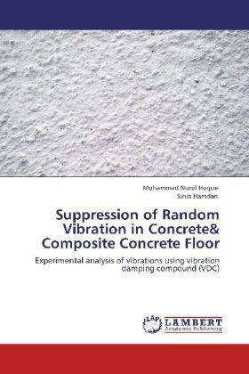 Suppression Of Random Vibration In Concrete Composite Concrete