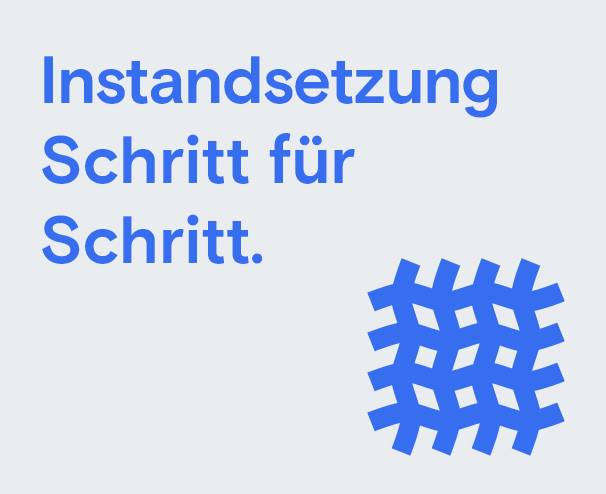 Instandsetzung Schritt für Schritt