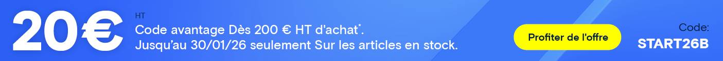 20 € Sale Code avantage. Dès 200 € HT d'achat. Sur les articles en stock. START26B.