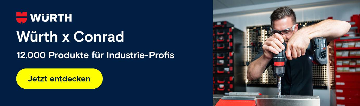  Dunkelblauer Banner mit "Würth x Conrad", "12.000 Produkte für Industrie-Profis" und gelbem Button "Jetzt entdecken". Rechts Mann bohrt.
