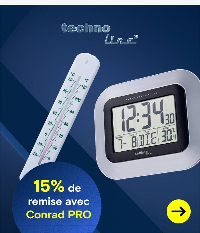 Image publicitaire « Techno line » avec un thermomètre, une horloge numérique radiocommandée, un bouton en forme de flèche jaune et la mention « 15 % de réduction avec Conrad PRO ».