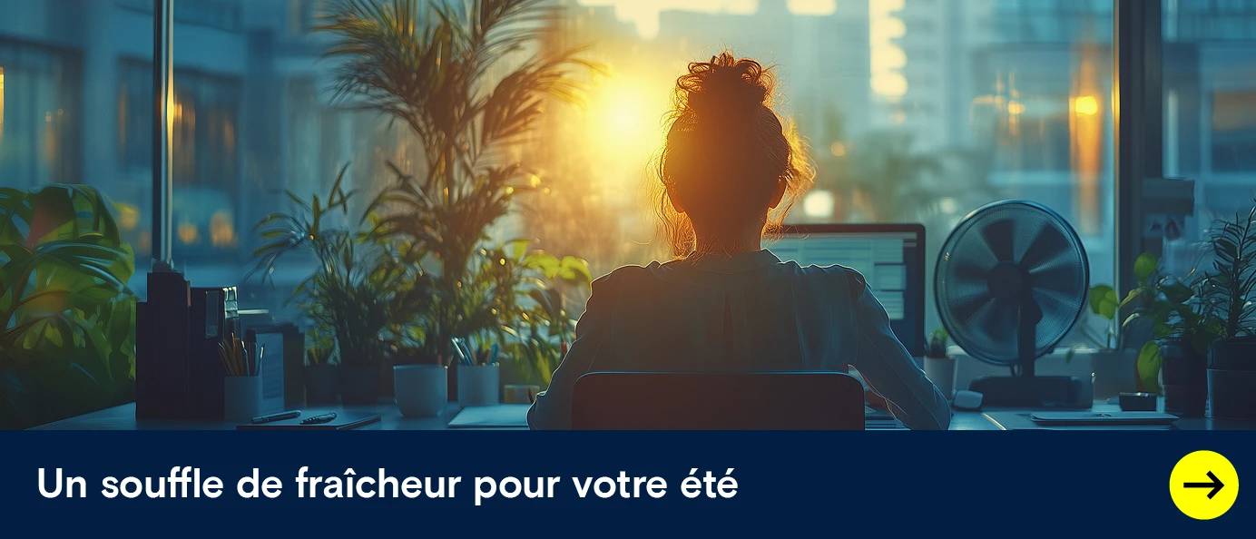 Un souffle de fraîcheur pour votre été