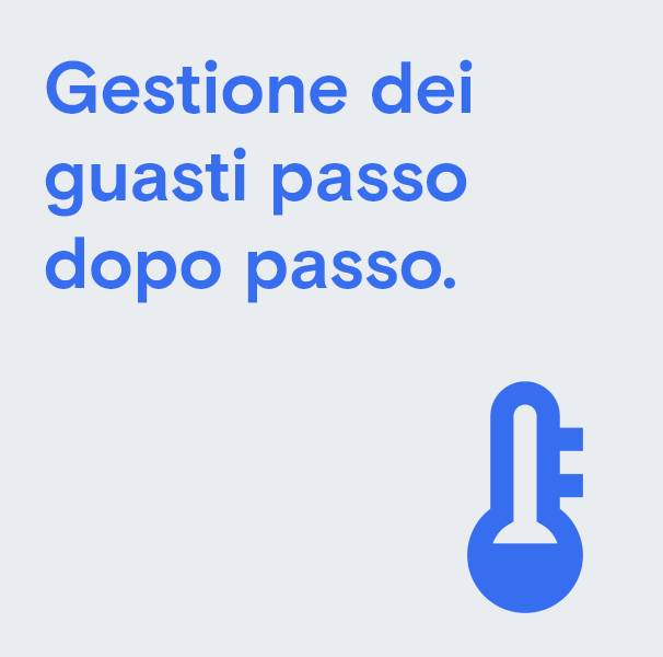 Gestione dei guasti passo dopo passo