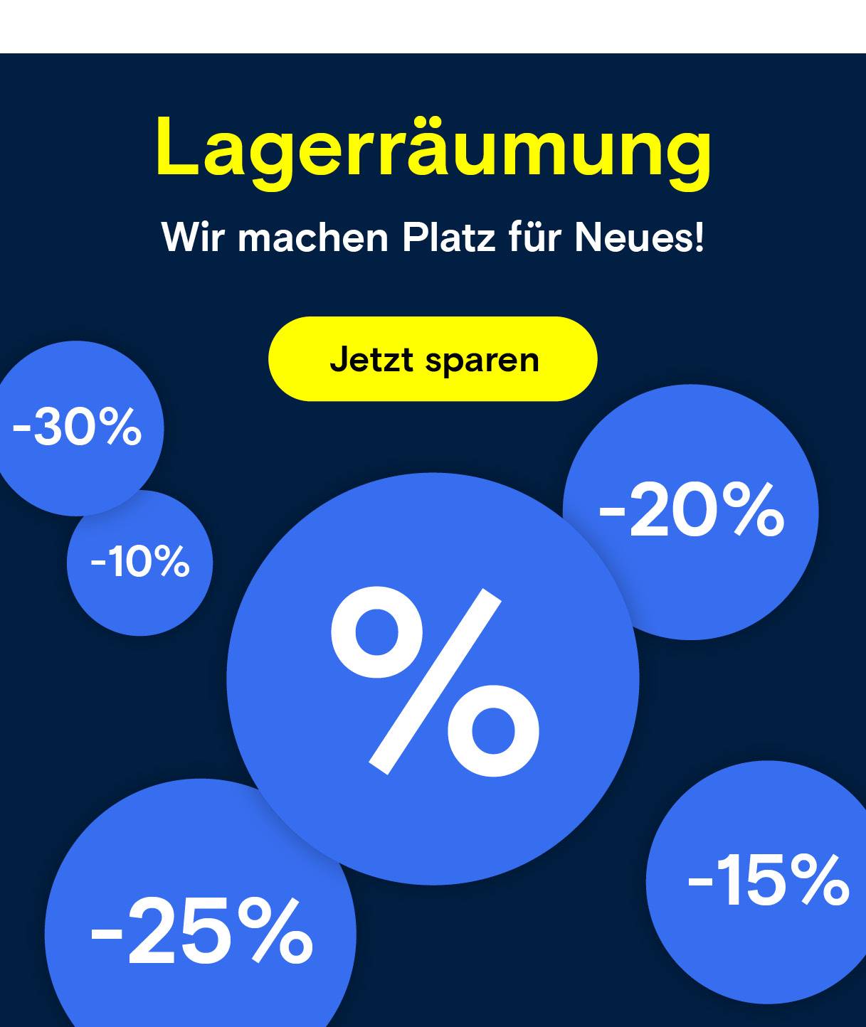 Prozentzeichen 10%, 15%, 20% und 25%. Text: Lagerräumung wir machen Platz für Neues!