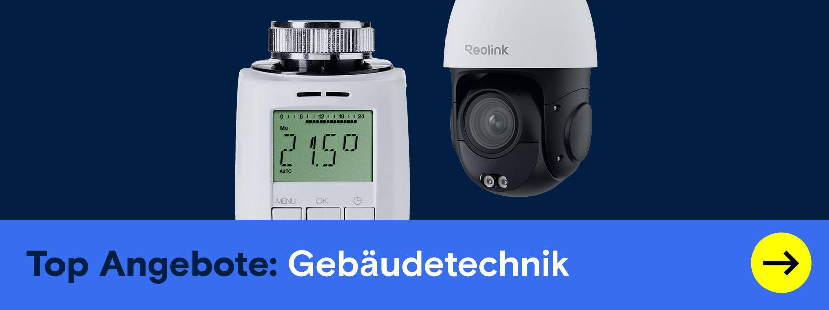 Thermostat und Überwachungskamera. Top Angebote: Gebäudetechnik.