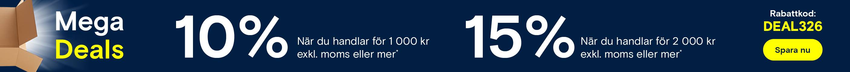 Endast under en begränsad tid - 10 % När du handlar för 1 000 kr exkl. moms eller mer - 15 % När du handlar för 2 000 kr exkl. moms eller mer