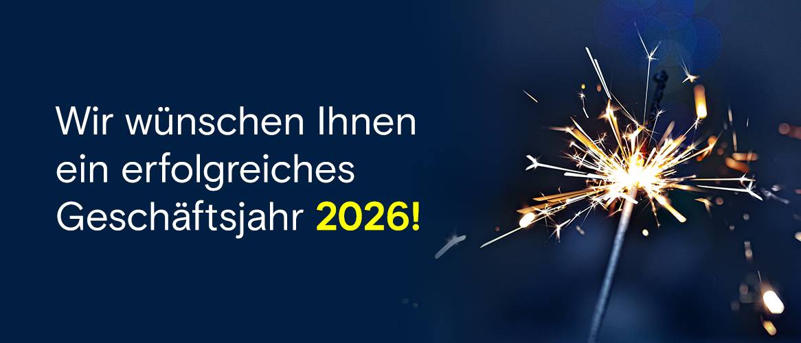 Wir wünschen Ihnen ein erfolgreiches Geschäftsjahr 2026!