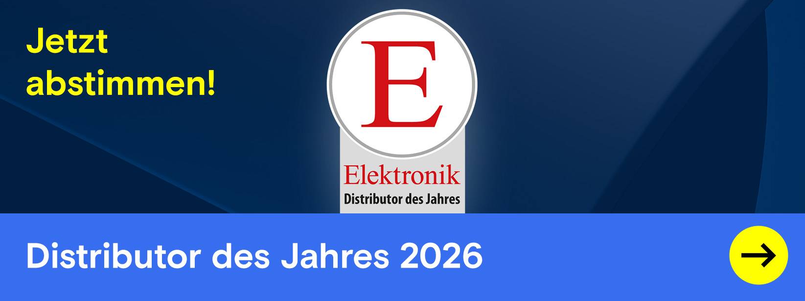 Elektronik-Logo. Text: Wählen Sie uns zum Distributor 2026.