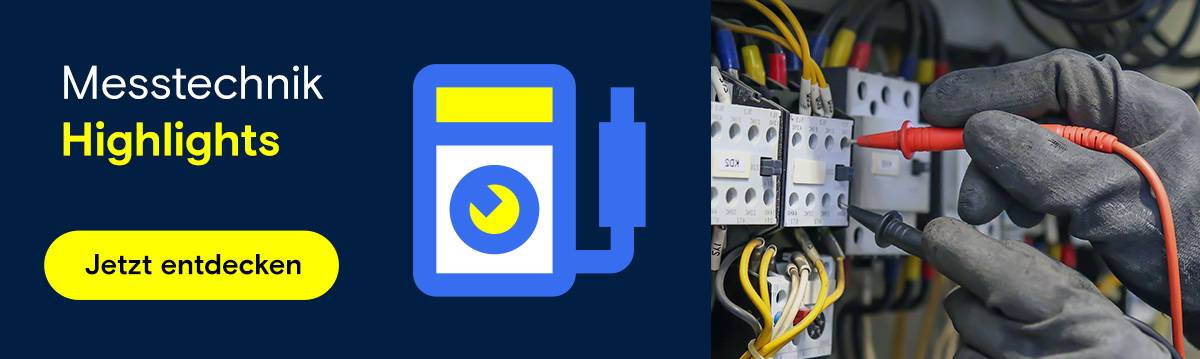 Messtechnik Highlights" in gelb, gelber Button "Jetzt entdecken". Daneben blaues Symbol eines Messgeräts. Rechts Hand misst Strom.