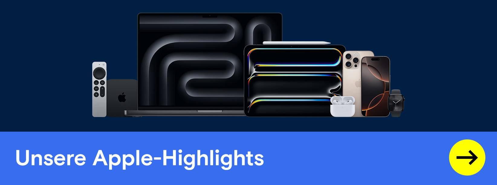 Verschiedene Apple-Produkte. Text: Unsere Apple-Highlights.