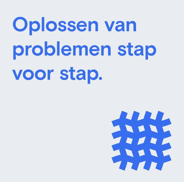 Oplossen van problemen stap voor stap
