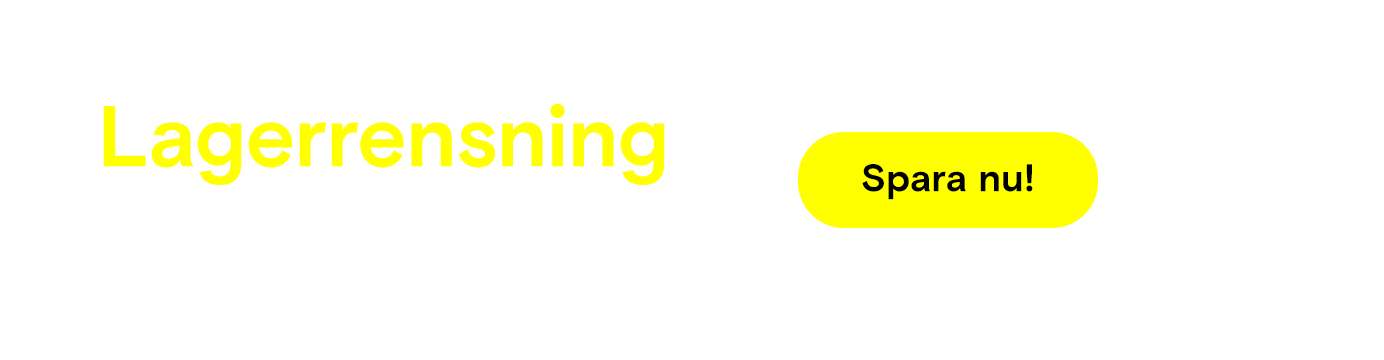 Lagerrensning - Spara nu!