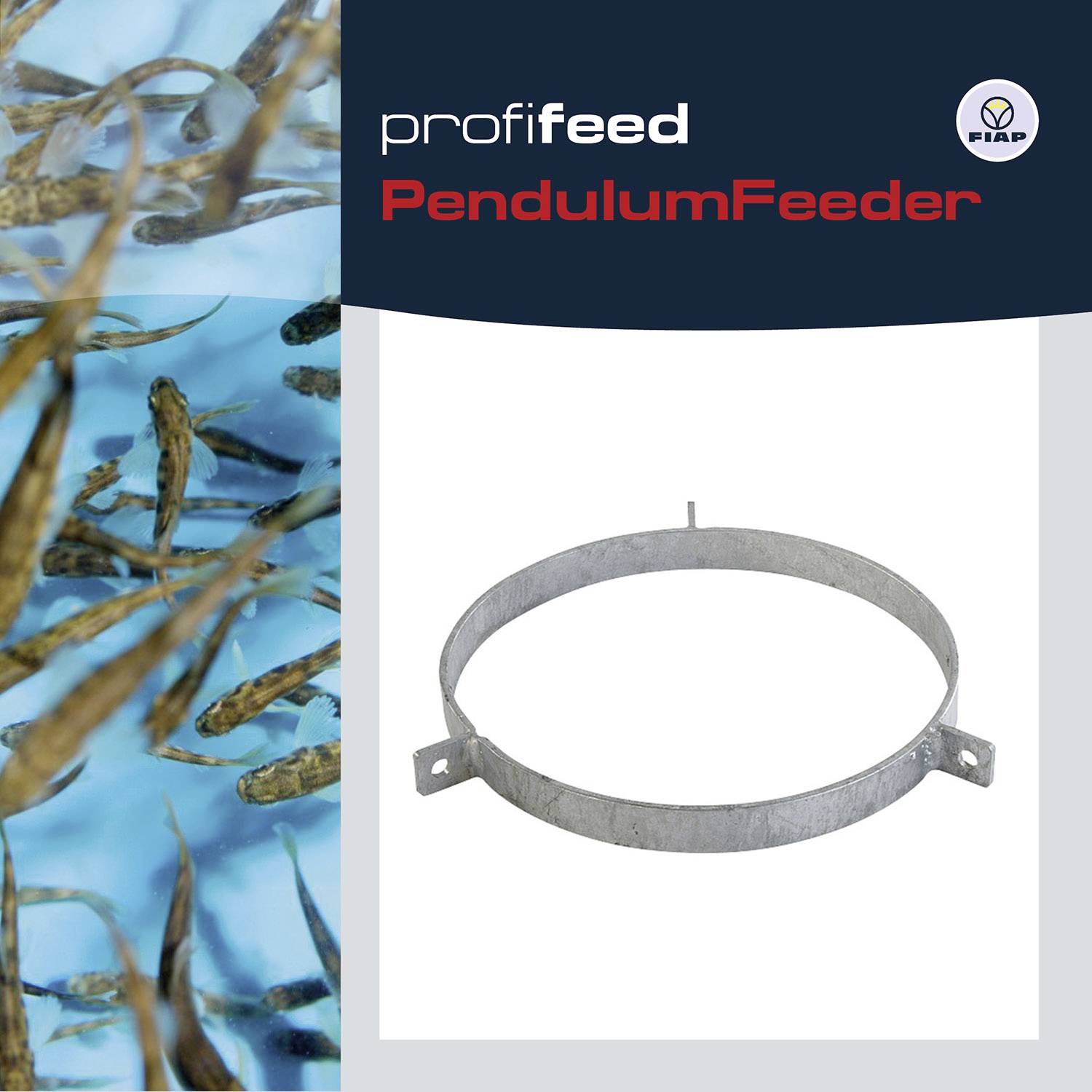 Vlevo rybí hejno ve vodě, vpravo kovová miska před bílým pozadím. Nahoře: Loga 'profifeed PendulumFeeder' a FIAP.
