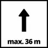 Šipka nahoru s textem 'max. 36 m' pod ní.