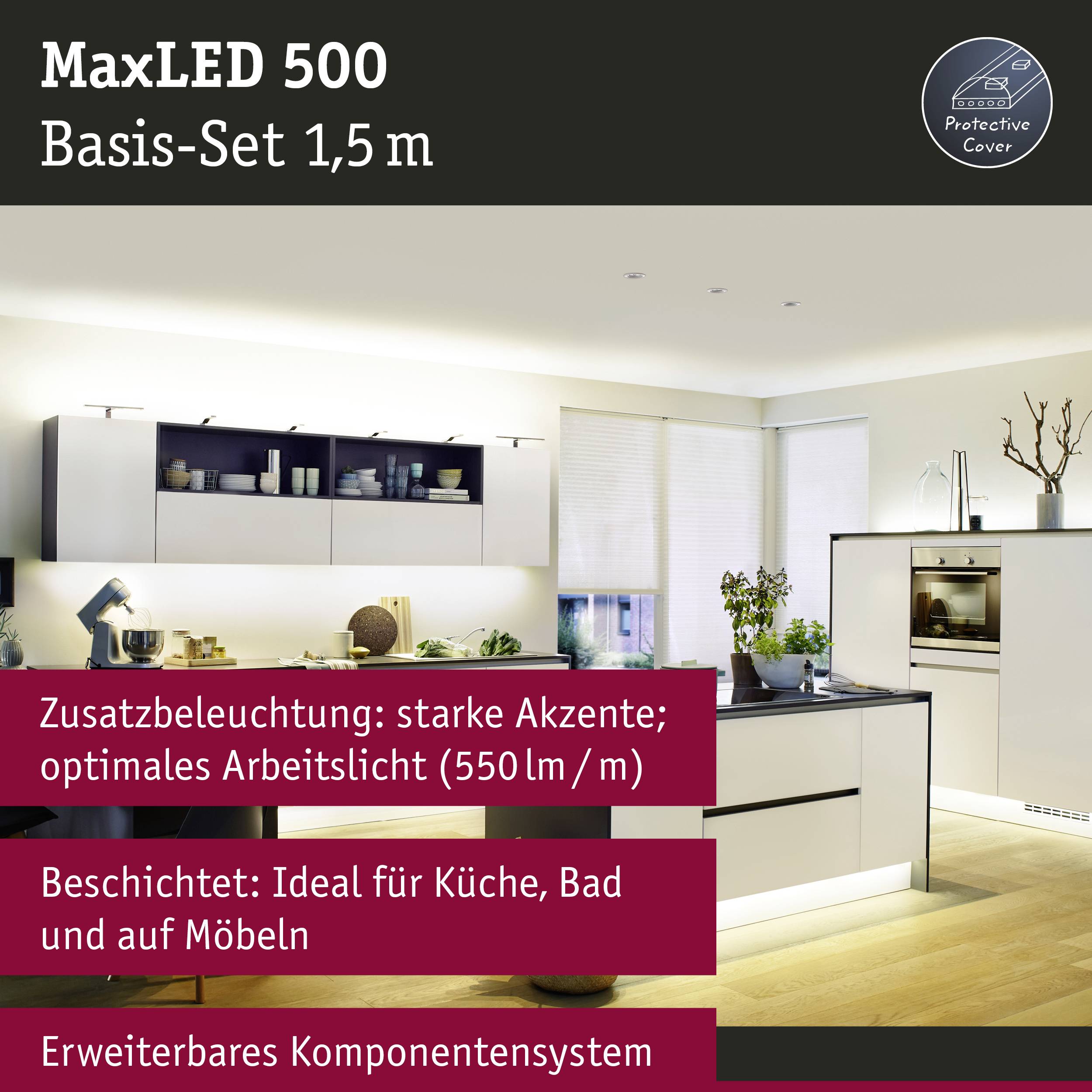 Osvětlovací instalace do kuchyně; MaxLED 500 set o délce 1,5 m, 520 lm pro optimální pracovní osvětlení. Ideální do kuchyně, koupelny.