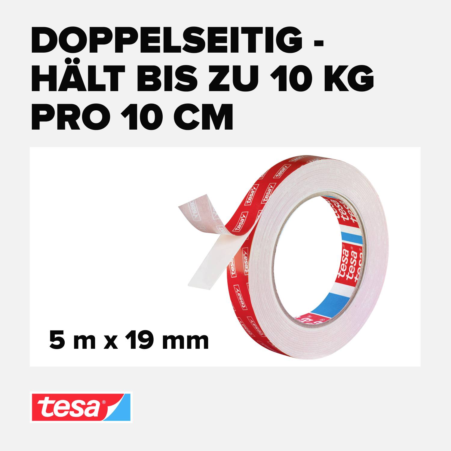 Oboustranná lepicí páska tesa, udrží až 10 kg na 10 cm. Role má délku 5 m a šířku 19 mm.