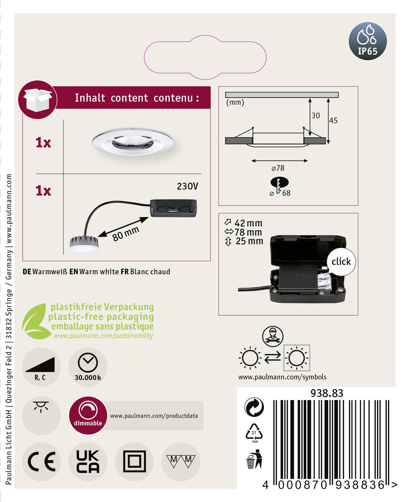 LED vestavné svítidlo Set, 1x teplá bílá, 230V, IP65, vestavný otvor: 68 mm, vestavná hloubka: 25 mm. Plastový obal, bez symbolů.