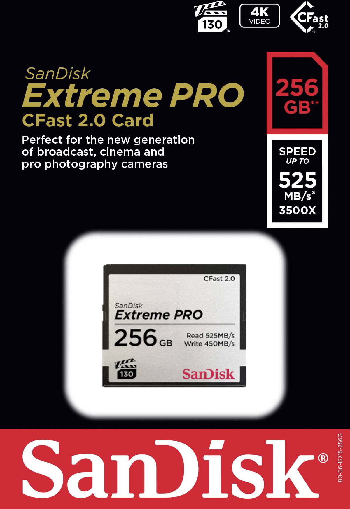 SanDisk Extreme PRO CFast 2.0 paměťová karta, 256 GB, pro fotoaparáty a videokamery s vysokým rozlišením. Rychlost čtení/zápisu až 525/450 MB/s.