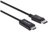 Manhattan DisplayPort / HDMI kabelový adaptér Konektor DisplayPort, Zástrčka HDMI-A 3.00 m černá 153218 Kabel DisplayPort