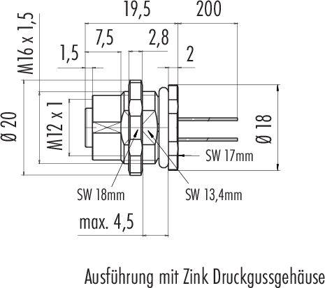 'M12 x 1' konektor s tlakovým zinkovým pouzdrem, rozměry: průměr 20 mm, délka 19,5 mm, s maticemi a závity, max. 4,5 mm.