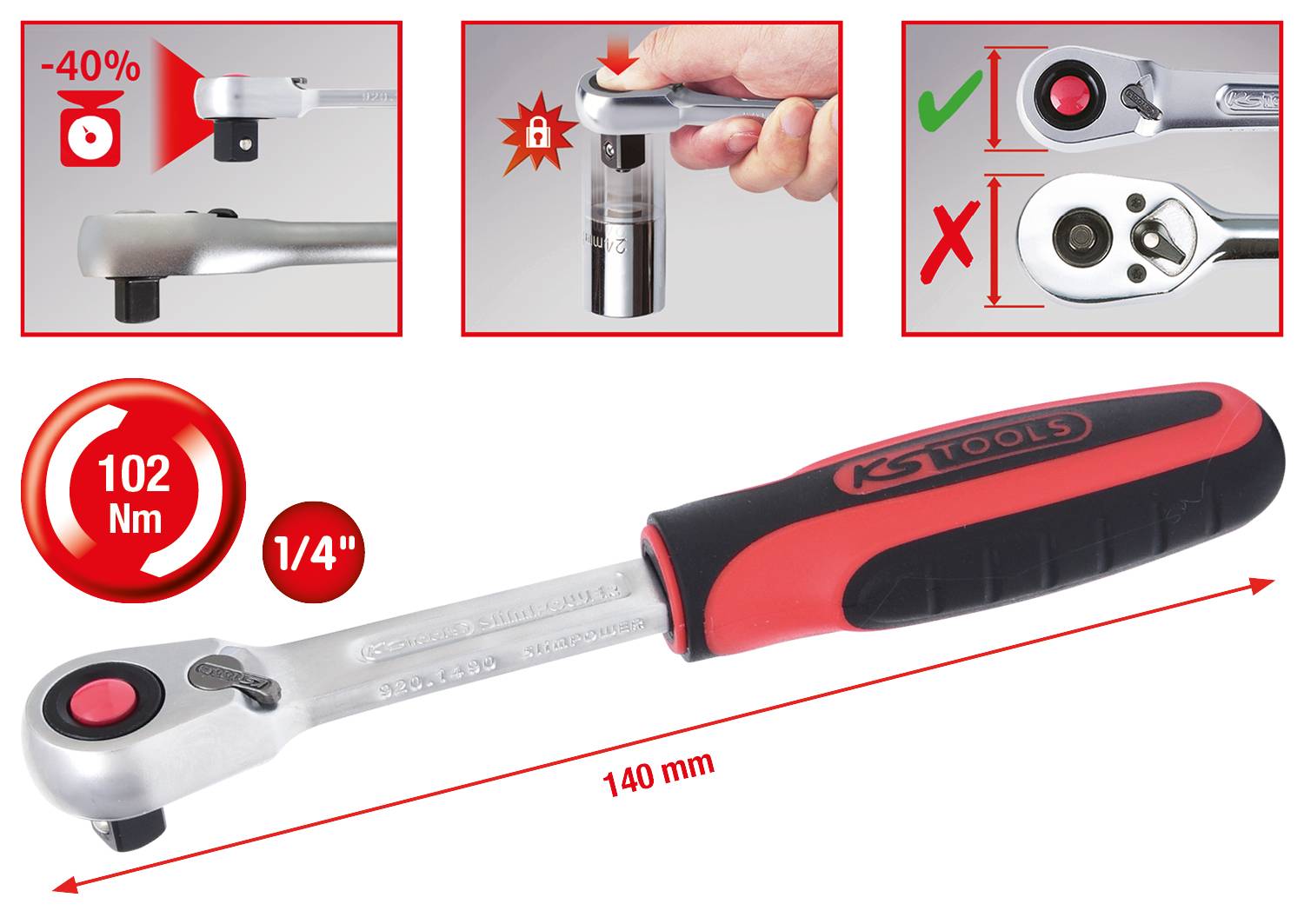 Přepínací ráčna s kompaktní rukojetí, 140 mm, 1/4 palce. Snižuje vynaložené úsilí o 40 %. Krouticí moment 102 Nm. Zobrazeno bezpečnostní zajištění.
