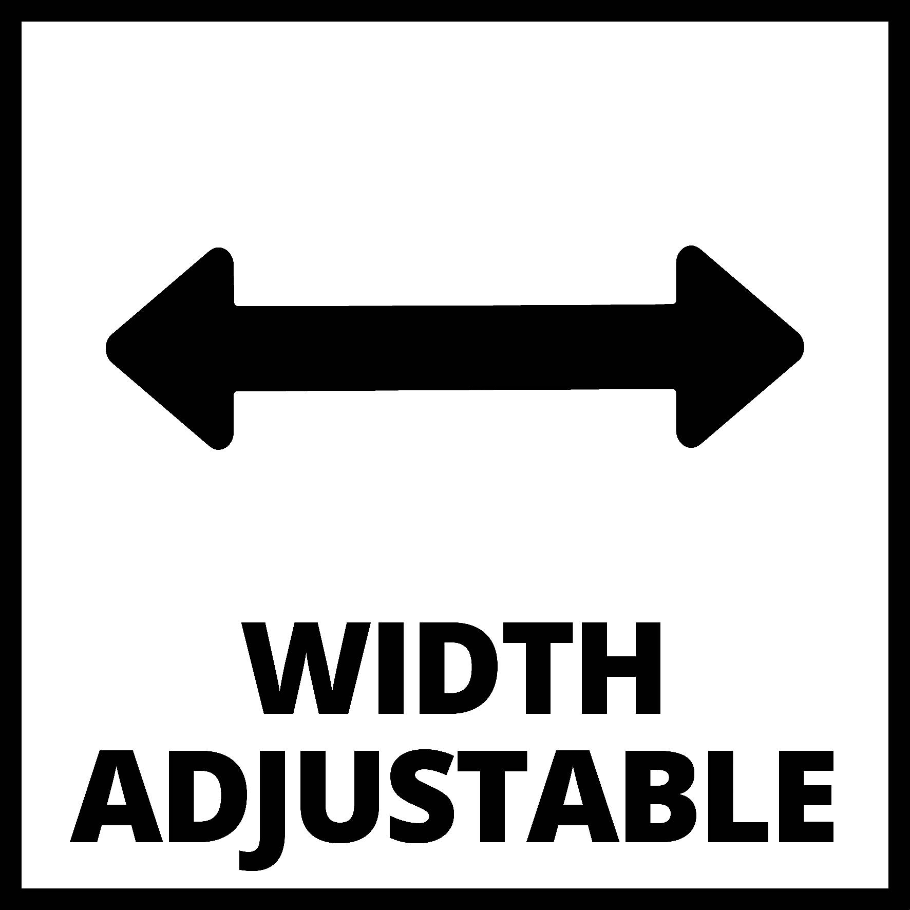 Široká šipka směřující doleva a doprava nad textem 'Width Adjustable', což naznačuje nastavitelnou šířku.