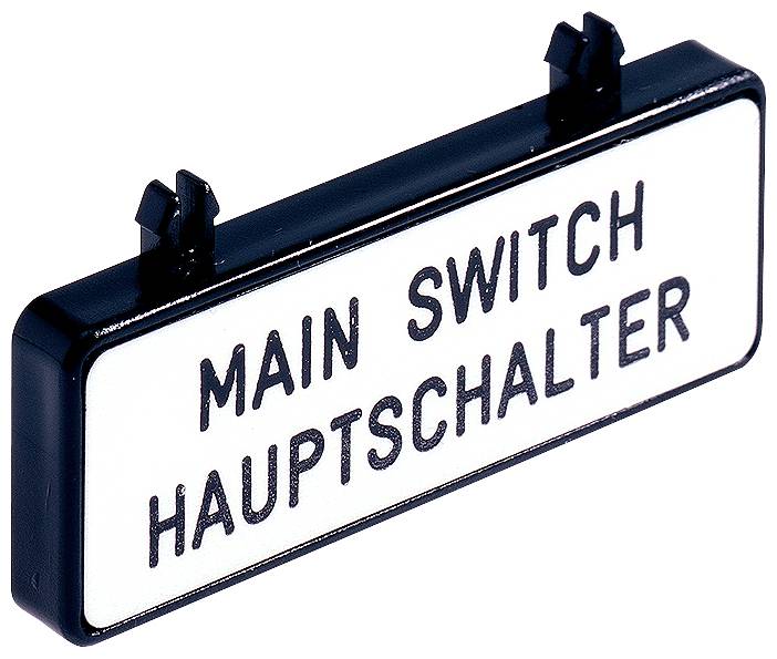 Obdélníková tabulka s nápisem 'MAIN SWITCH HAUPTSCHALTER', pravděpodobně určená k označení hlavního vypínače.