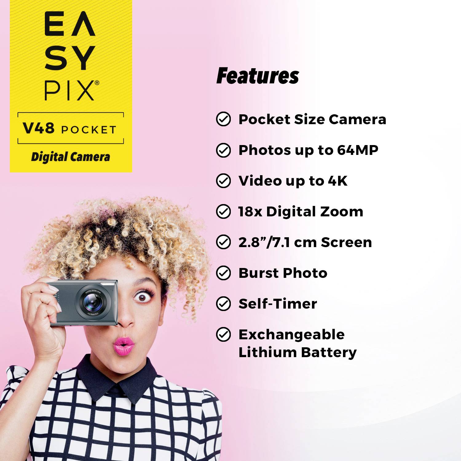 Žena drží digitální fotoaparát EasyPix P48. Funkce: kapesní formát, až 64 MP fotografie, 4K video, 2,8'' displej, sériový snímací režim, samospoušť, vyměnitelná baterie.