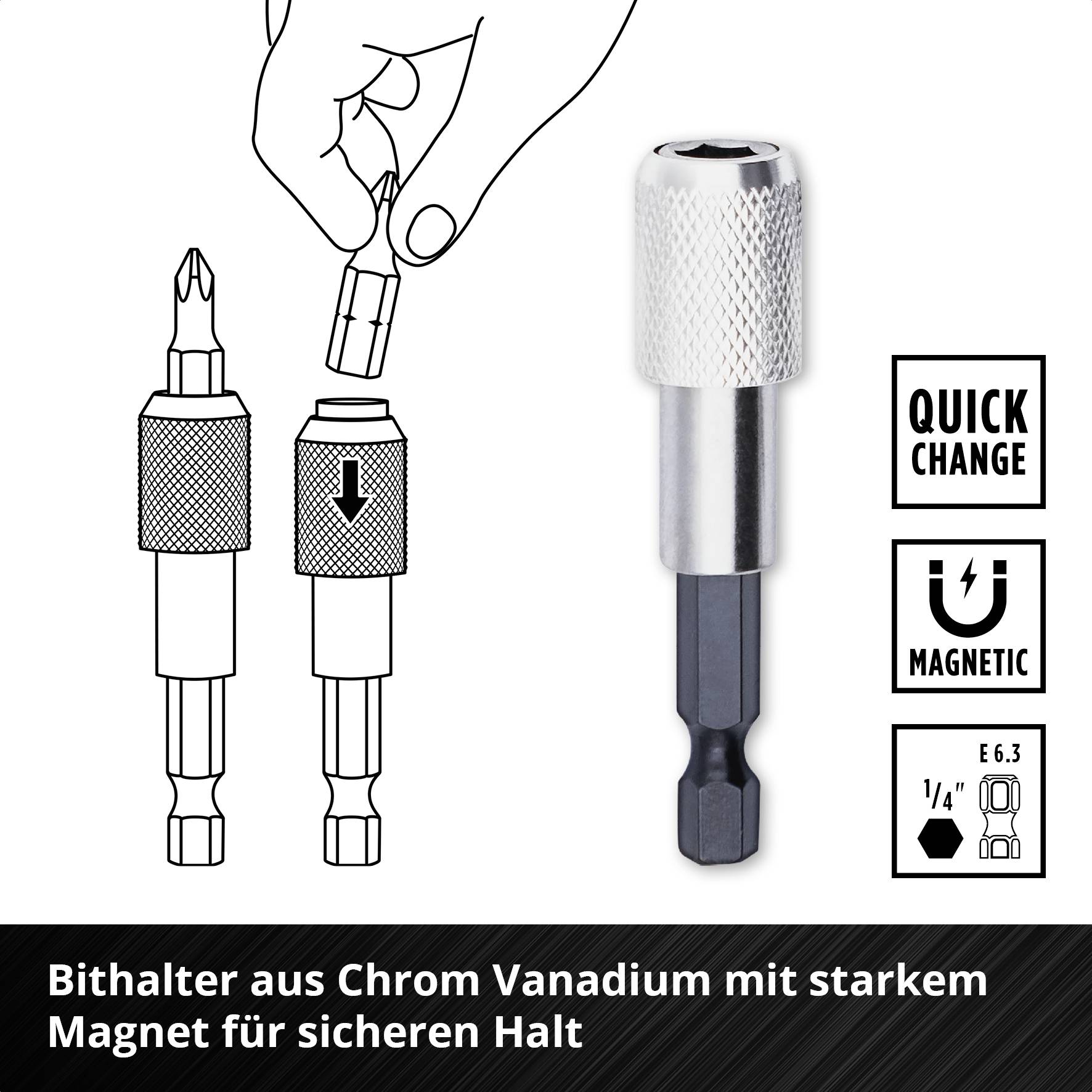 Držák bitů z chromovaného vanadu s silným magnetem pro bezpečné uchycení. Náčrt a symbol pro rychlou výměnu a magnetismus.