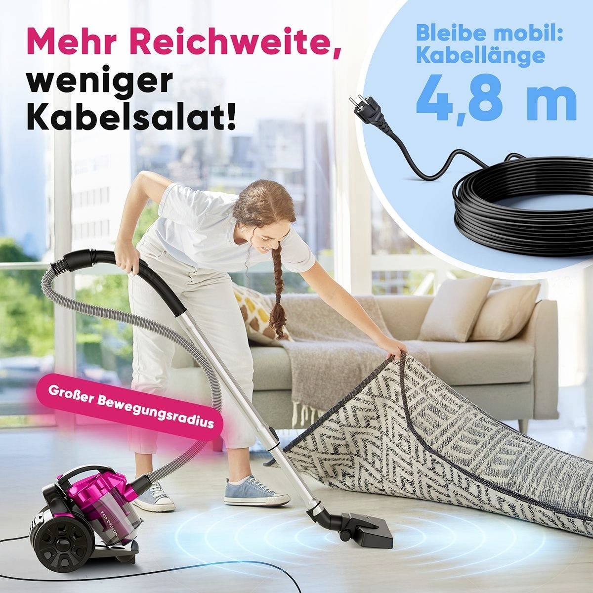 Žena vysává koberec vysavačem. Text: Větší dosah, méně kabelového chaosu. Zůstaň mobilní: Délka kabelu 4,8 m. Velký rádius pohybu.