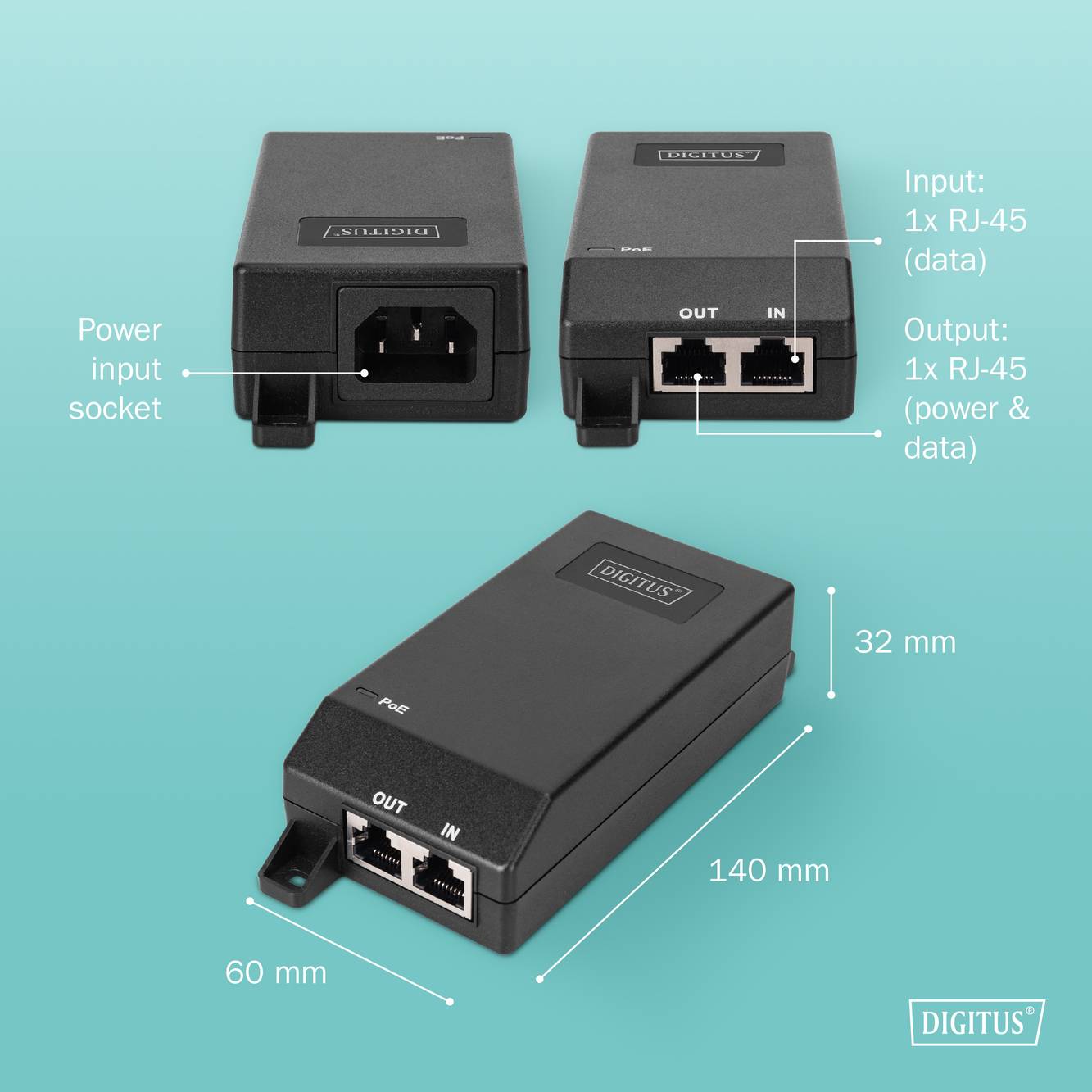 Injektor PoE s označením 'Digitus' s napájecím vstupem a porty RJ-45 pro přenos dat a napájení; rozměry: 140 mm x 60 mm x 32 mm.