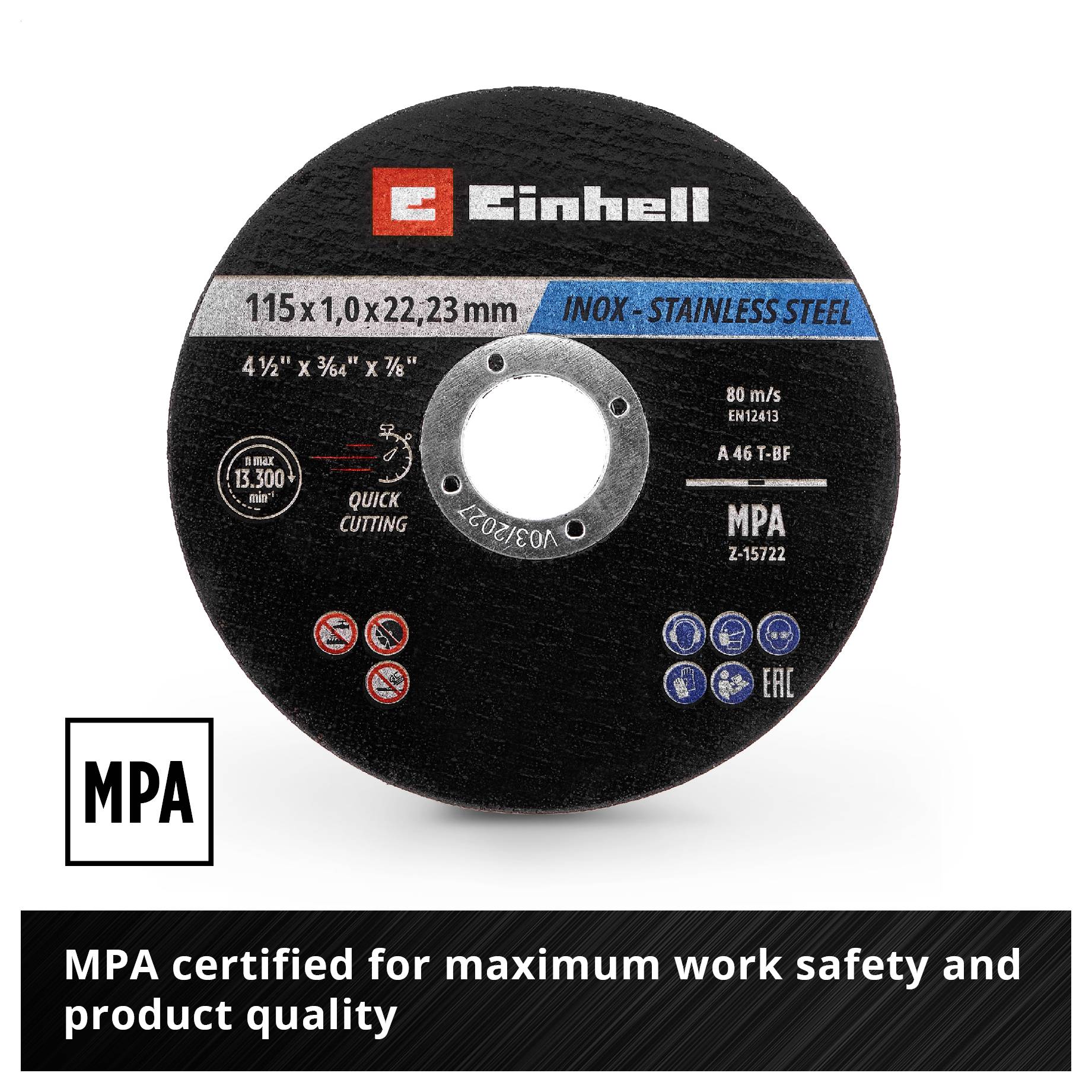 Řezný kotouč "Einhell Inox" s certifikací MPA, vhodný pro nerezovou ocel; průměr 115 mm, tloušťka 1 mm.